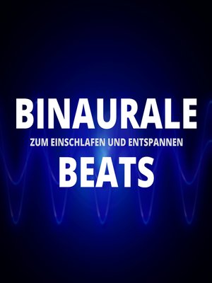 cover image of Binaurale Beats zum Einschlafen und Entspannen